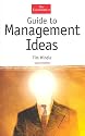 Guide to Management Ideas, Second Edition (The Economist Series)