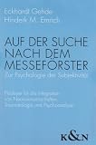 Auf der Suche nach dem Messef�rster
