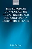 The European Convention on Human Rights and the conflict in Northern Ireland