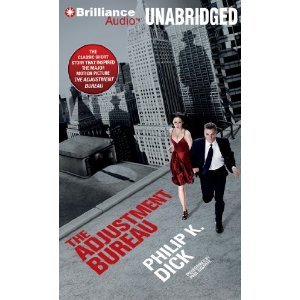 The Adjustment Bureau [Audiobook, Cd, Unabridged] [Audio Cd]