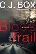 Blood Trail (Joe Pickett Novels)