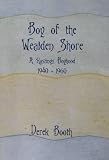 Boy of the Wealden shore : a Hastings boyhood, 1940-1960