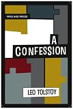 A Confession Free Age Press Centenary Edition