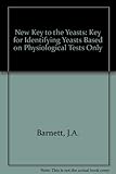 A new key to the yeasts : a key for identifying yeasts based on physiological tests only