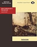 Alice's Adventures in Wonderland: Easyread Large Edition