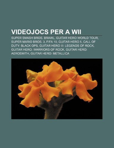 Videojocs Per A Wii: Super Smash Bros. Brawl, Guitar Hero World Tour, Super Mario Bros. 3, Fifa 10, Guitar Hero 5, Call Of Duty: Black Ops Picture
