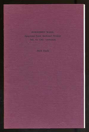 Borrowed Ware: Epigrams from Medieval Persian, 9th. to 13th. Centuries