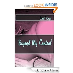 Beyond My Control (Beyond their Control: Erotic Tales of Cheating Wives)