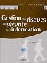 Gestion des risques en s�curit� de l'information : Mise en oeuvre de la norme ISO 27005