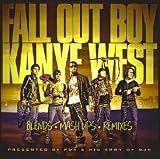 Kanye West & Fall Out Boy - The Lost Album: Blends, Mash-Ups & Remixes [Mixtape]