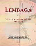 Lembaga: Webster's Timeline History, 1987 - 2007