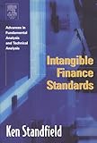 ISBN 9780126635539 product image for Intangible Finance Standards: Advances in Fundamental Analysis and Technical Ana | upcitemdb.com