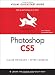 Photoshop CS5 for Windows and Macintosh: Visual QuickStart Guide