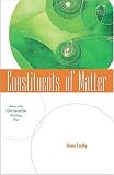 Constituents of Matter (Wick Poetry First Book Series)