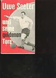 Produkt-Bild: Becker Uwe Seeler und seine goldenen Tore, , Copress 1960, 112 Seiten, bebildert