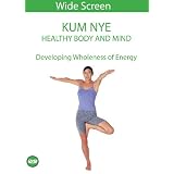Kum Nye - Developing Wholeness of Energy