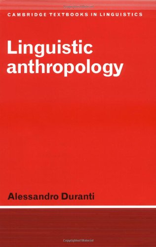 Textbook - Linguistic Anthropology (Cambridge Textbooks in Linguistics)
