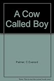 A cow called Boy