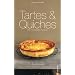 Tartes & Quiches: Die 147 besten Rezepte