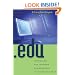.edu: Technology and Learning Environments in Higher Education