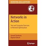 networks in action text and computer exercises in network optimization international series in operations research