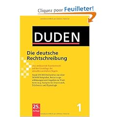 Der Duden in 12 Banden: 1 - Die Deutsche Rechtschreibung