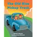 The Old Blue Pickup Truck