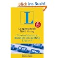 Langenscheidt Praxisw�rterbuch Business Accounting, Englisch: Englisch-Deutsch / Deutsch-Englisch. Rund 10 000 topaktuelle Fachbegriffe mit rund 15 000 �bersetzungen
