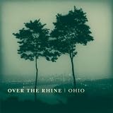 Over The Rhine Ohio