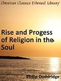 Rise and Progress of Religion in the Soul Illustrated in A Course of Serious and Practical Addresses Suited to Persons with a Devout New Century Edition with DirectLink Technology 41weAEfmjRL. SL160 Rise and Progress of Religion in the Soul Illustrated in A Course of Serious and Practical Addresses Suited to Persons with a Devout New Century Edition with DirectLink Technology