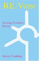 Re:Verse: Turning Towards Poetry