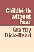 CHILDBIRTH WITHOUT FEAR Large Print