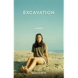 excavation a memoir