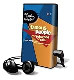 Wait Wait... Dont Tell Me! Famous People Who Returned Our Calls: Celebrity Highlights from the Oddly Informative News Quiz [With Headphones] (Playaway Adult Nonfiction)