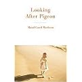 Looking After Pigeon (Paperback)
