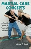 MARTIAL CANE CONCEPTS - A Realistic System of Walking Stick... by 