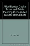 Allied Dunbar capital taxes and estate planning guide