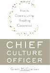 Chief Culture Officer: How to Create...