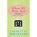 When We Were Bad: A Novel