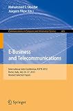 E-business and telecommunications : international joint conference, ICETE 2012 Rome, Italy, July 24-27, 2012: revised selected papers
