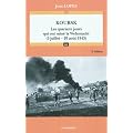 Koursk : Les quarante jours qui ont ruin� la Wehrmacht (5 juillet-20 ao�t 1943)