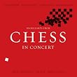 Highlights From Chess in Concert