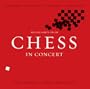 Highlights From Chess in Concert