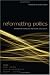 Reformatting Politics: Information Technology and Global Civil Society