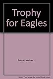 Trophy for eagles
