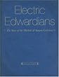 Electric Edwardians: The Films of Mitchell and Kenyon: The Story of the Mitchell and Kenyon Collection