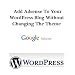 Add Adsense To Your WordPress Blog Without Changing The Theme