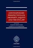 Contemporary perspectives on property, equity, and trusts law