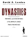 Books : Dynasties: Fortunes and Misfortunes of the World's Great Family Businesses