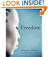 Freedom: The Sequel To Slave